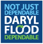 Not Just Dependable, Daryl Flood Dependable